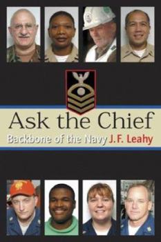 Hardcover Ask the Chief: Backbone of the Navy Book