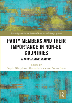 Paperback Party Members and Their Importance in Non-EU Countries: A Comparative Analysis Book