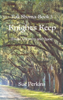 Paperback Knights Keep: Magical Mystery and a Quest Book