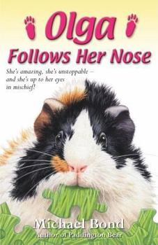 Hardcover Olga Follows Her Nose Book