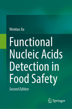 Hardcover Functional Nucleic Acids Detection in Food Safety Book
