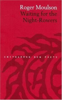 Waiting for the Night-Rowers