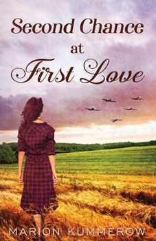 Paperback Second Chance at First Love: A Heartwarming Second Chance Romance Book