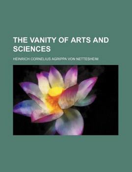 Paperback The Vanity of Arts and Sciences Book