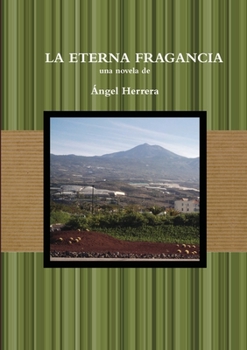 Paperback La eterna fragancia [Spanish] Book