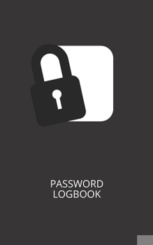 Paperback Password Logbook: [Black & White] Internet Password Logbook for Usernames and Passwords Book