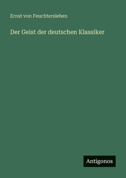 Paperback Der Geist der deutschen Klassiker [German] Book