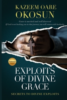 Paperback Exploits of Divine Grace Book