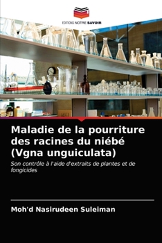 Paperback Maladie de la pourriture des racines du niébé (Vgna unguiculata) [French] Book
