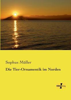 Paperback Die Tier-Ornamentik im Norden [German] Book