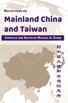 Paperback Reflections on Mainland China and Taiwan Book