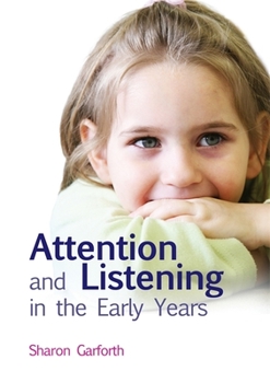 Paperback Attention and Listening in the Early Years Book