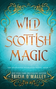 Paperback Wild Scottish Magic Book