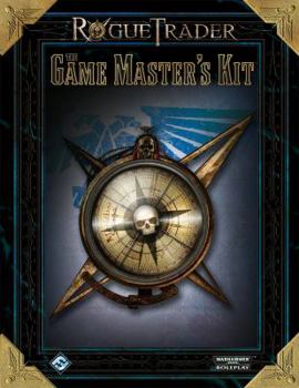 Rogue Trader: The Game Master's Kit - Book  of the Rogue Trader