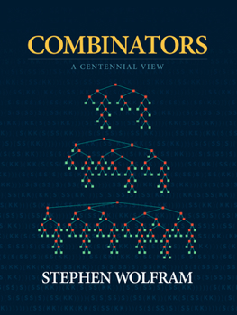 Hardcover Combinators: A Centennial View Book
