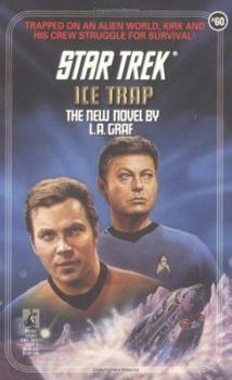 Ice Trap (Star Trek, Book 60) - Book #67 of the Star Trek Classic