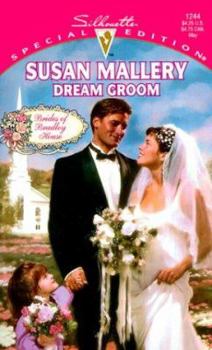Mass Market Paperback Dream Groom: Brides of Bradley House Book