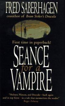 Seance for a Vampire (Dracula Series, #8) - Book #8 of the Dracula