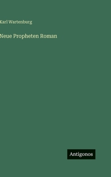 Neue Propheten Roman