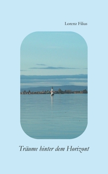 Paperback Träume hinter dem Horizont [German] Book