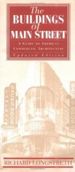 Paperback The Buildings of Main Street: A Guide to American Commercial Architecture Book