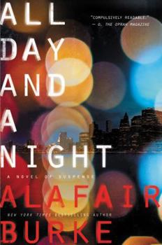All Day and a Night - Book #5 of the Ellie Hatcher