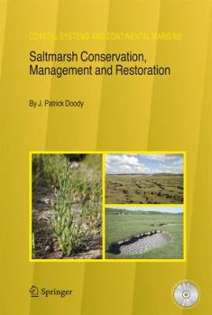 Hardcover Saltmarsh Conservation, Management and Restoration [With CDROM] Book