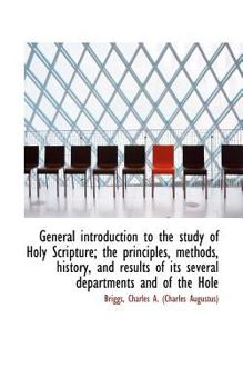 Paperback General Introduction to the Study of Holy Scripture; The Principles, Methods, and History Book