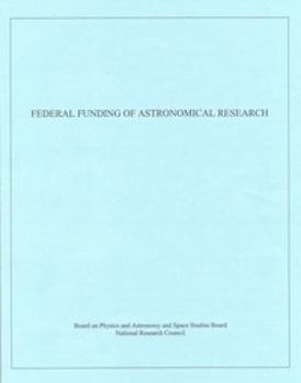 Federal Funding of Astronomical Research
