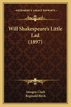 Paperback Will Shakespeare's Little Lad (1897) Book