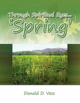 Paperback Through Spiritual Eyes.'Spring' Book