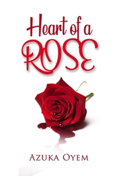 Paperback Heart of a Rose Book