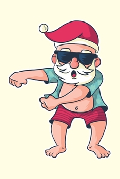 Funny dabbing Santa Santa Claus - Journal Journal Lined about A5 FORMAT - notepad for school and work. Christmas theme Christmas: Christmas gift for ... or Santa Claus as a sweet gift - nice Journal