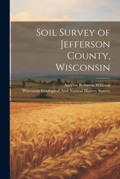 Paperback Soil Survey of Jefferson County, Wisconsin Book