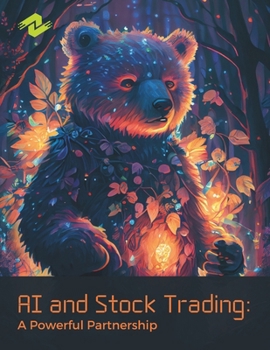 Paperback AI and Stock Trading: A Powerful Partnership: Maximizing Profits and Minimizing Risks in the Age of Artificial Intelligence Book