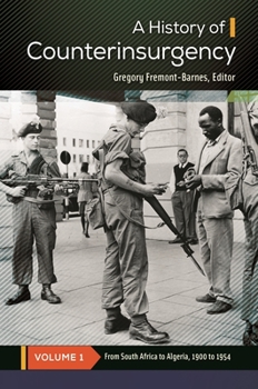 A History of Counterinsurgency [2 Volumes]