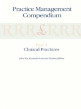 Paperback Practice Management Compendium: Part 4: Clinical Practices Book