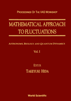 Hardcover Mathematical Approach to Fluctuations - Proceedings of the Kyoto Workshop Book