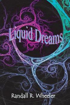Paperback Liquid Dreams Book
