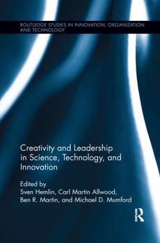 Paperback Creativity and Leadership in Science, Technology, and Innovation Book