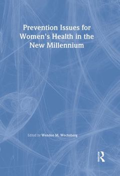 Paperback Prevention Issues for Women's Health in the New Millennium Book