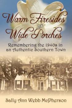 Paperback Warm Firesides Wide Porches Book