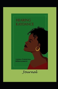 Hearing Kaydance Journal