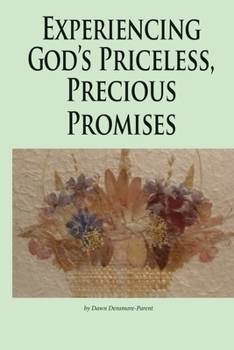 Paperback Experiencing God's Priceless, Precious Promises Book