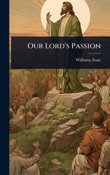 Our Lord's Passion