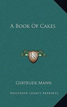 Hardcover A Book Of Cakes Book