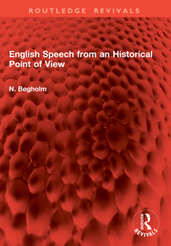 Paperback English Speech from an Historical Point of View Book