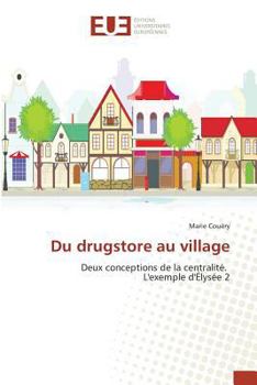 Paperback Du Drugstore Au Village [French] Book