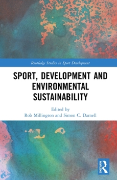 Hardcover Sport, Development and Environmental Sustainability Book