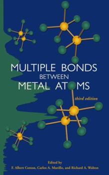 Hardcover Multiple Bonds Between Metal Atoms Book